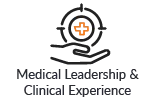 Medical Leadership & Clinical Experience